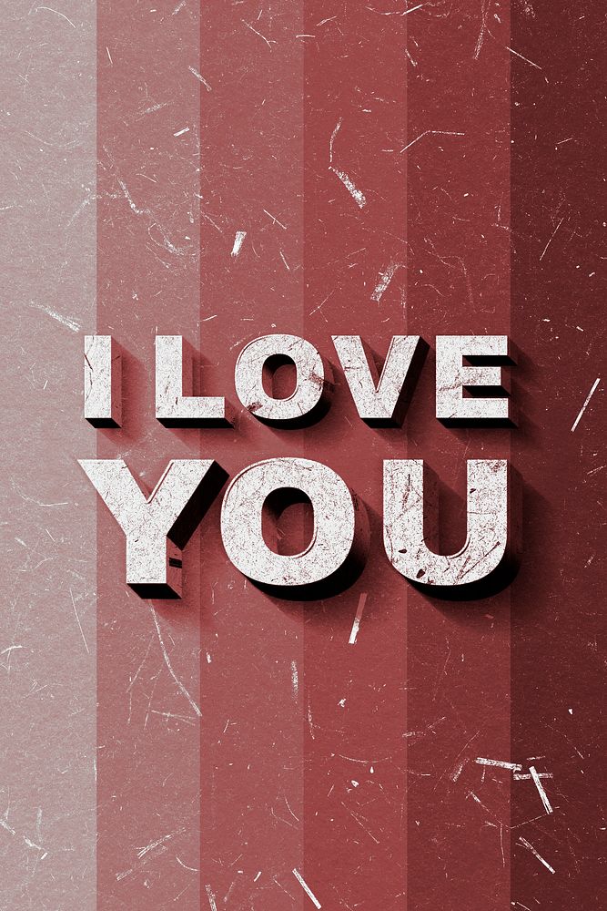 I Love You red 3D vintage quote on paper texture