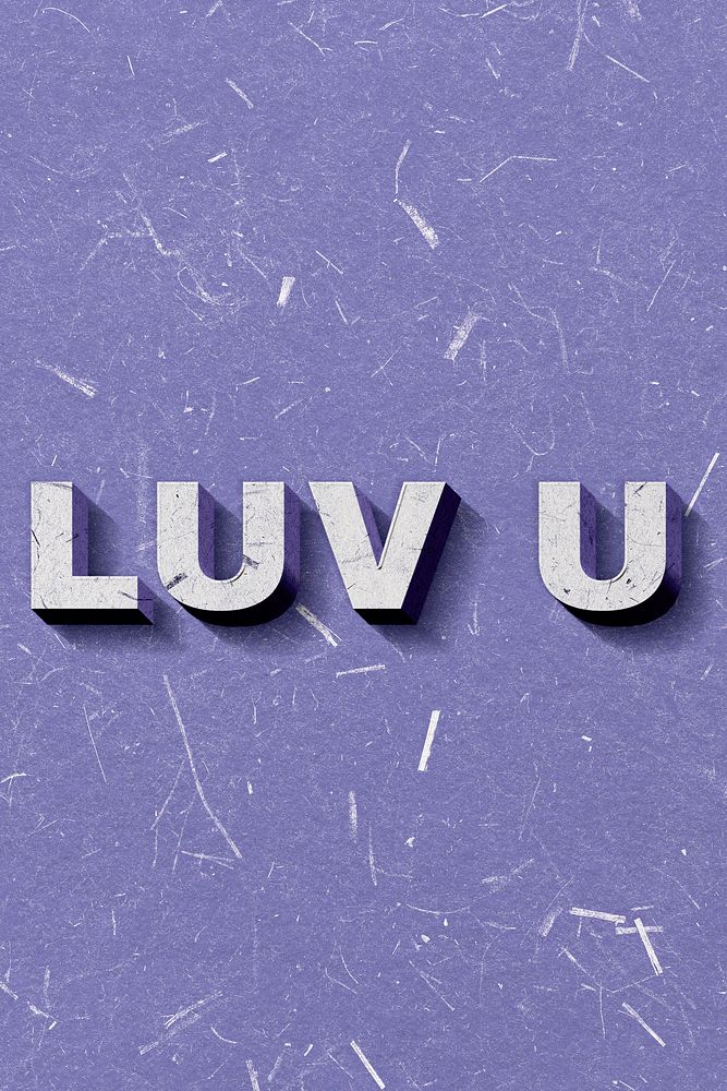 Luv U purple 3D vintage quote on paper texture