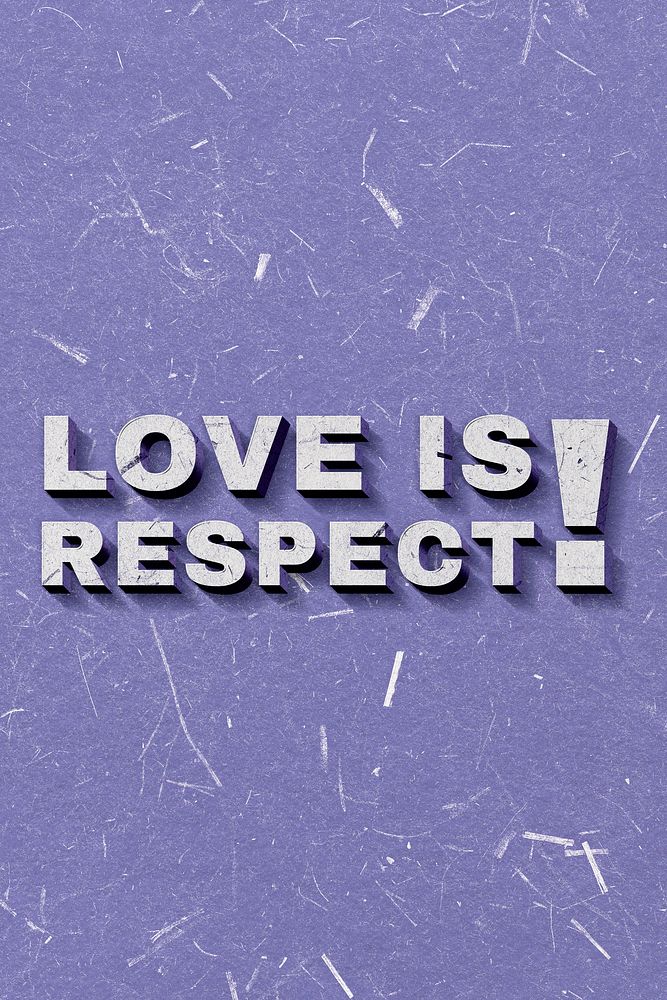 Love Is Respect! purple 3D vintage quote on paper texture