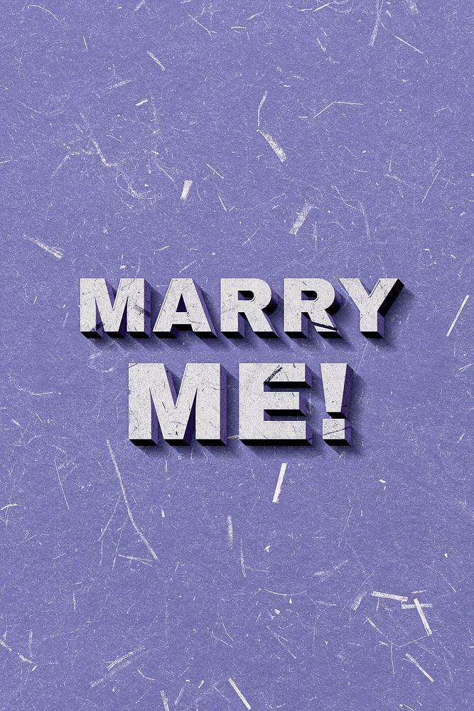 Marry Me! purple 3D vintage quote on paper texture