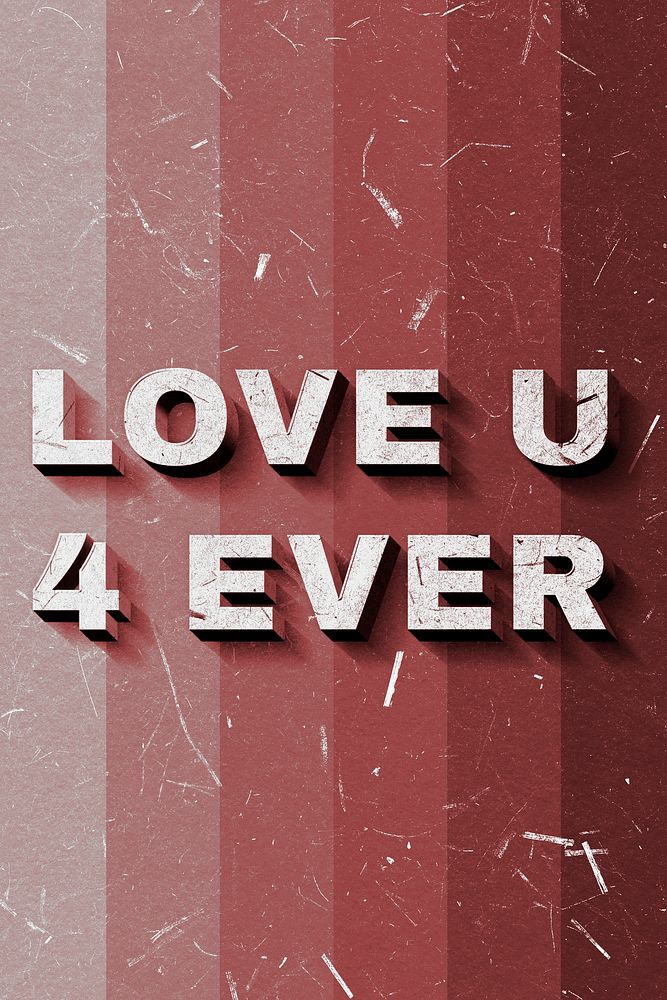 Love U 4 Ever red gradient quote on paper texture banner