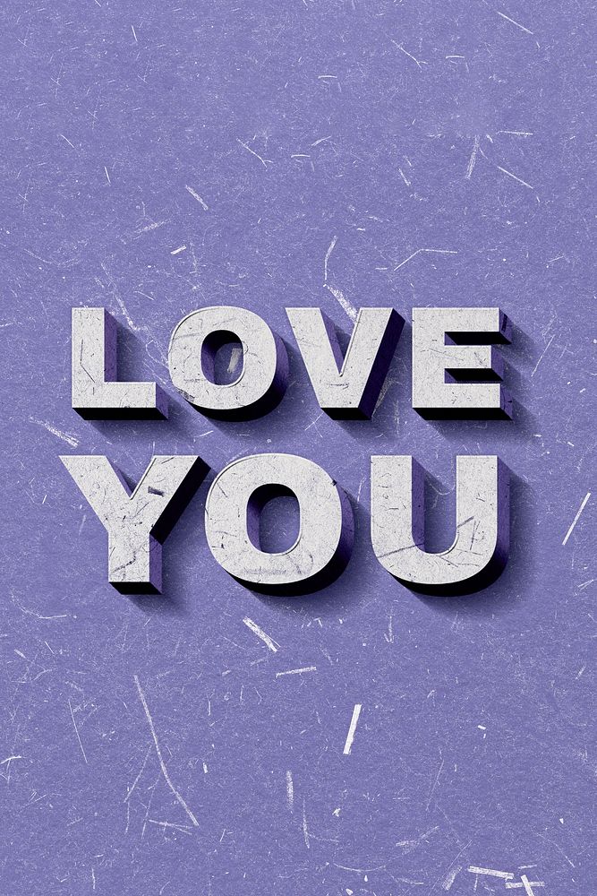 Purple Love You 3D quote paper texture font typography