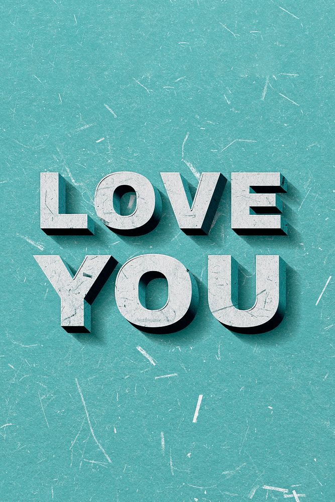 Mint green Love You 3D quote paper texture font typography