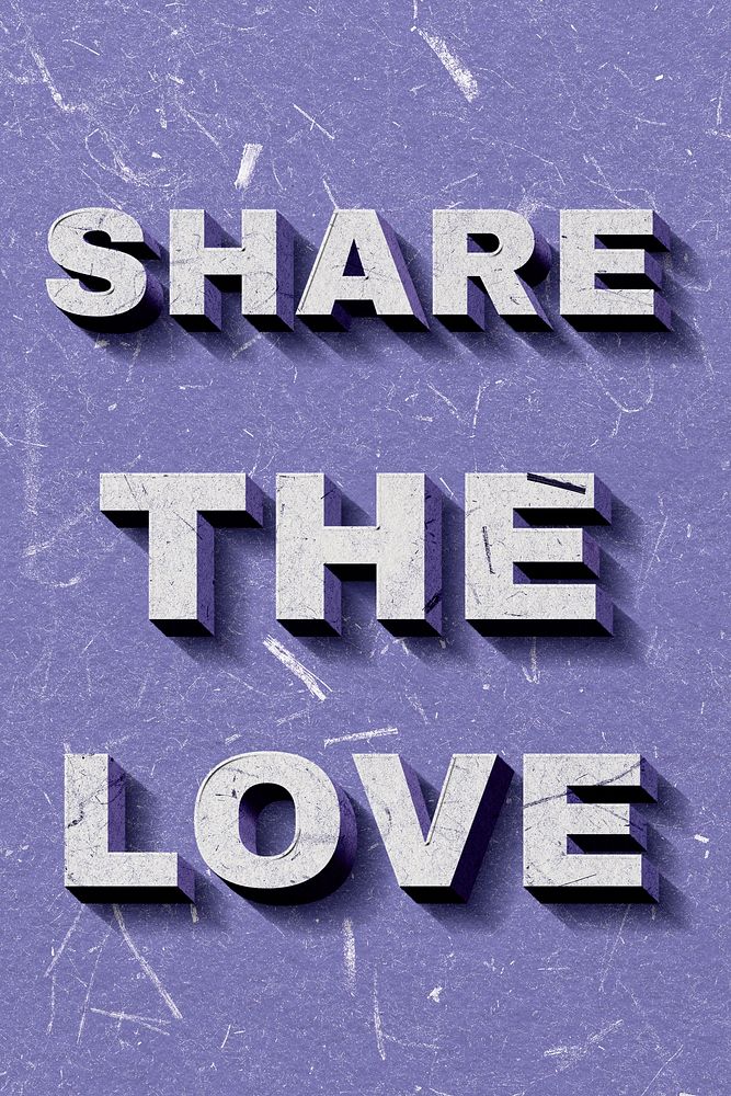 Purple Share the Love 3D vintage quote on paper texture