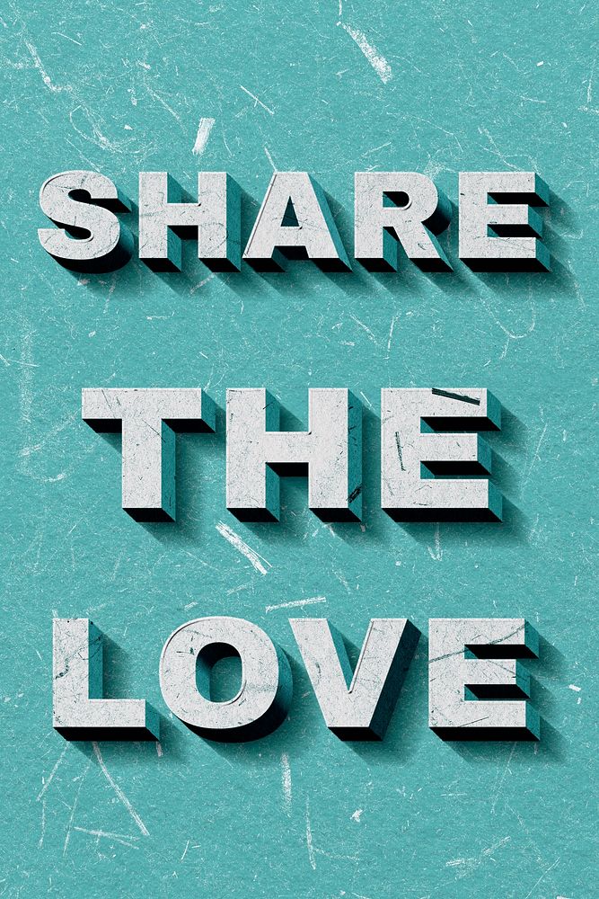 Mint green Share the Love 3D vintage quote on paper texture