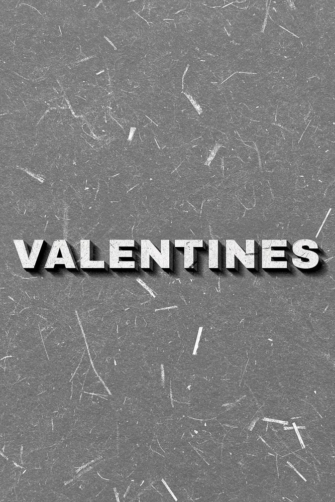 Valentines gray 3D word textured font typography