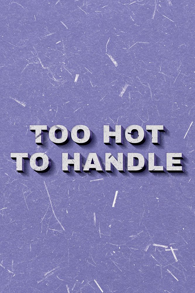 Too Hot to Handle purple quote on paper texture banner