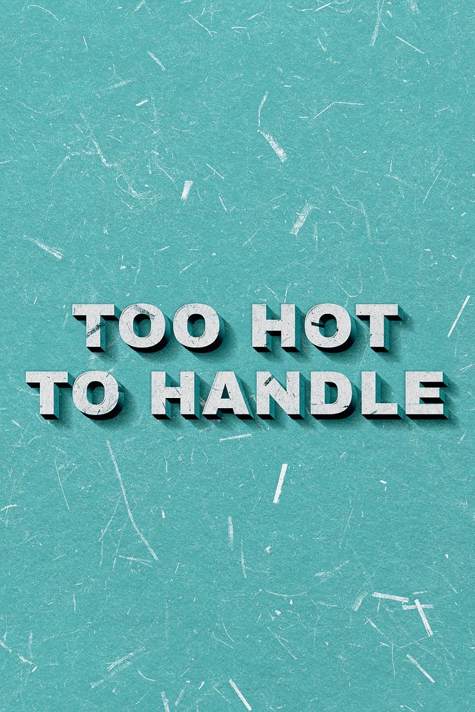 Too Hot to Handle mint green quote on paper texture banner