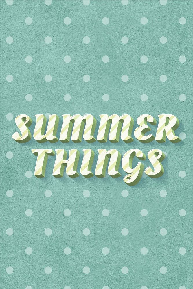 Summer things word striped font typography