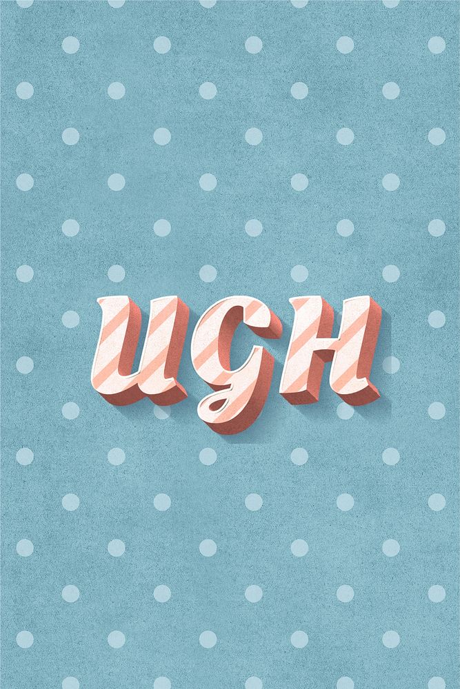 Ugh word candy cane typography