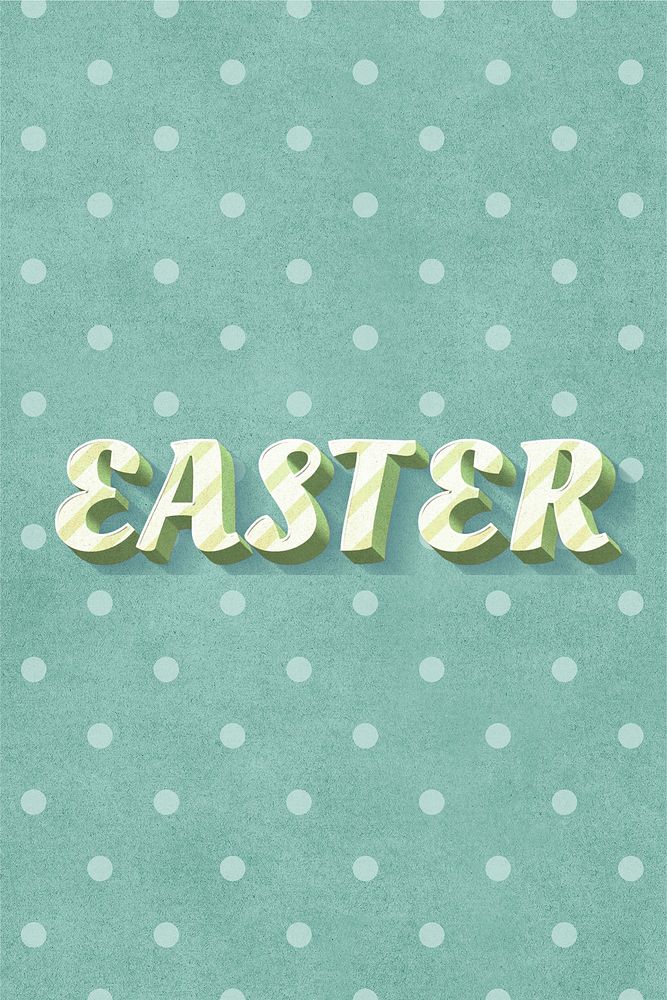 Easter text vintage typography polka dot background