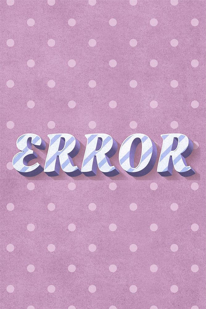 Error word striped font typography