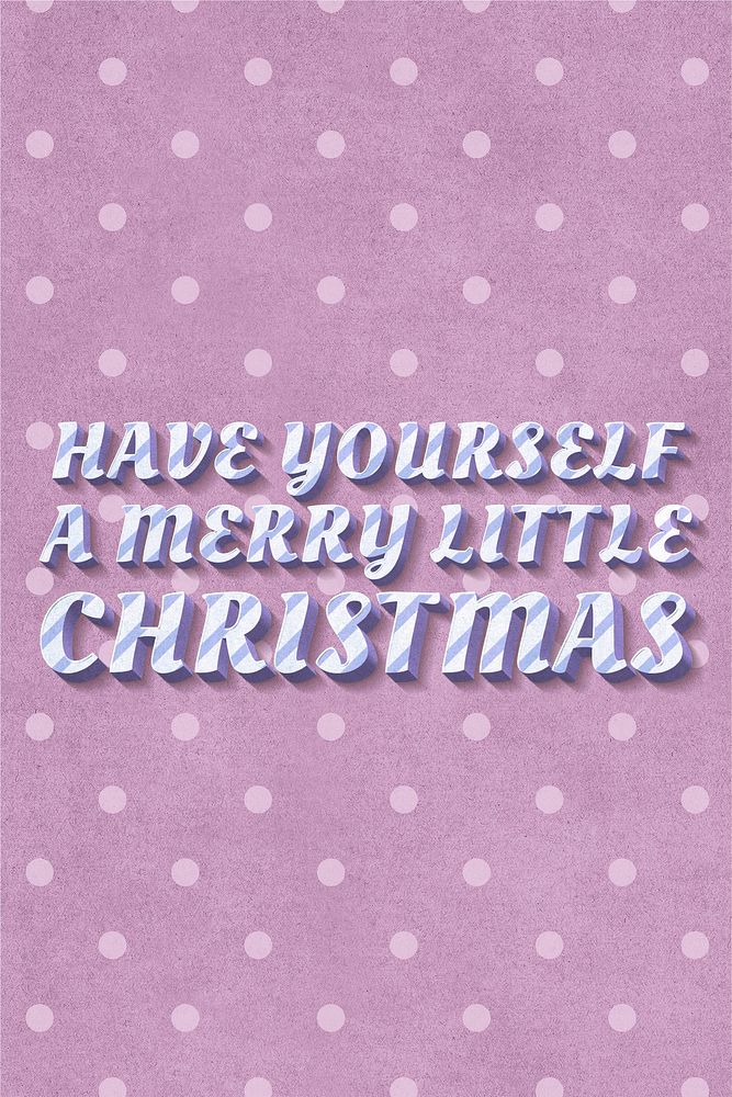 Striped font typography word have yourself a merry Christmas 