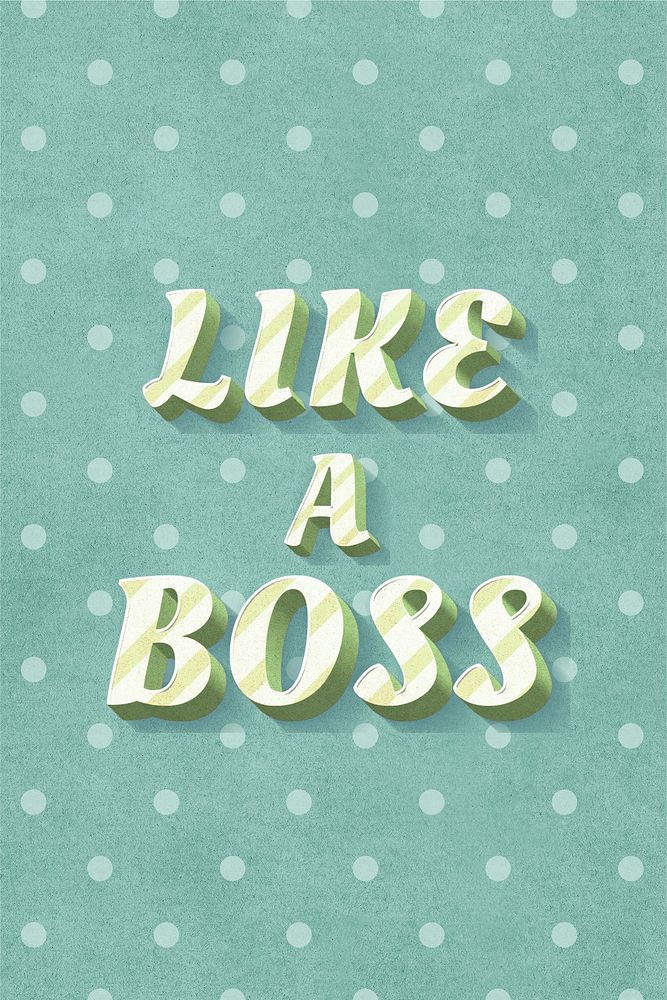 Like a boss word striped font typography