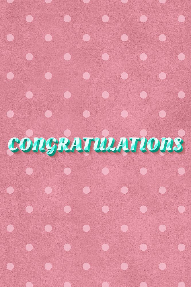 Congratulations text vintage typography polka dot background