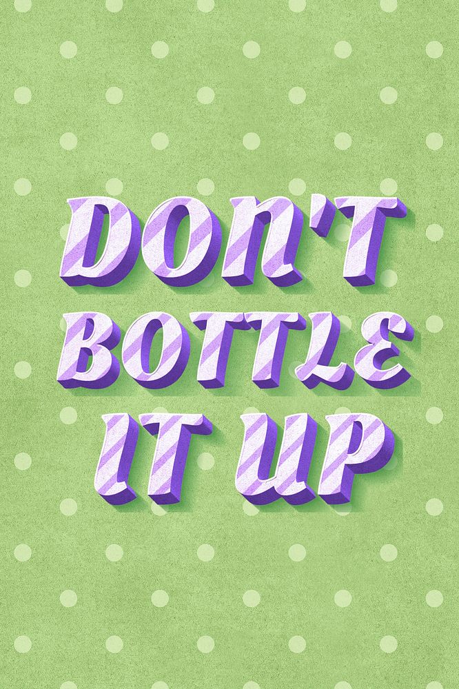 Don't bottle it up word candy cane typography