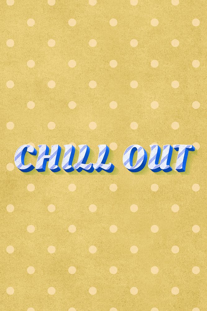 Chill out text pastel stripe pattern