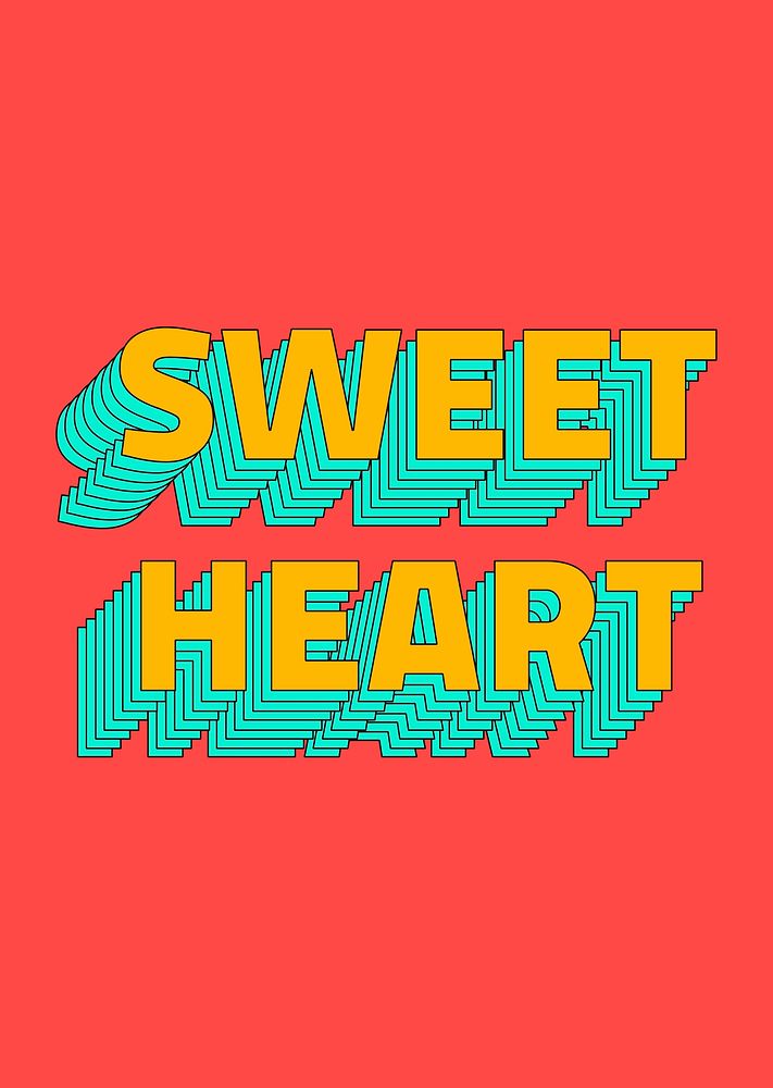 Sweetheart layered text vector typography