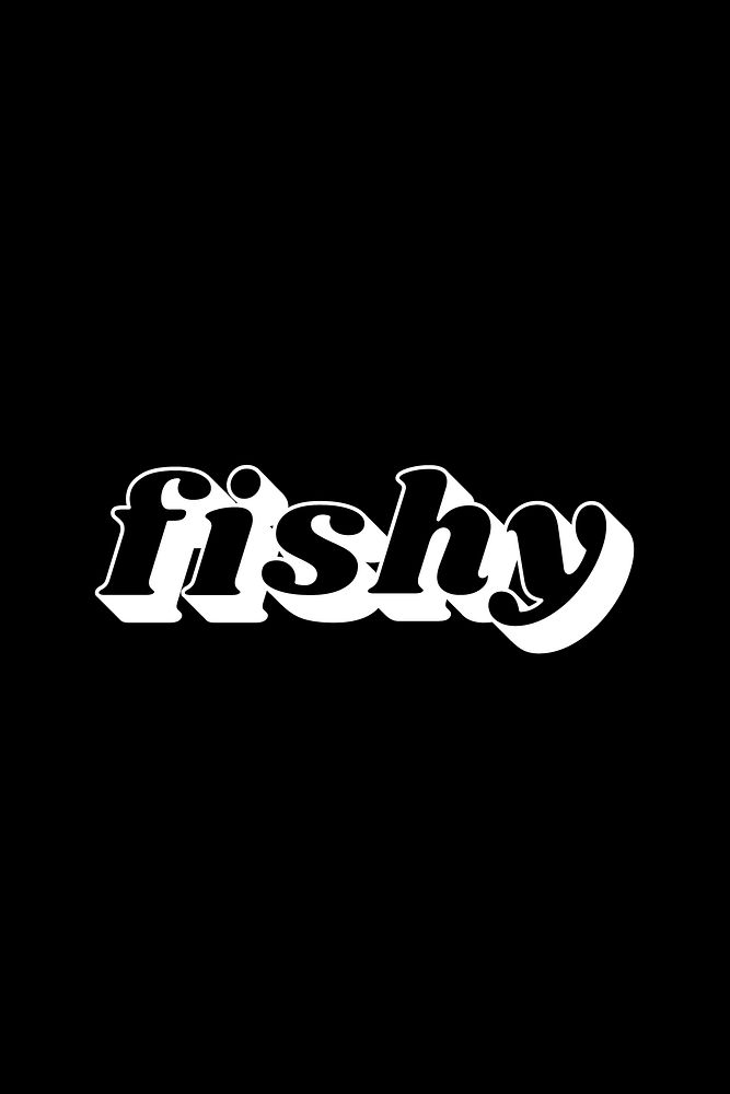 Fishy lettering shadow effect bold font typography