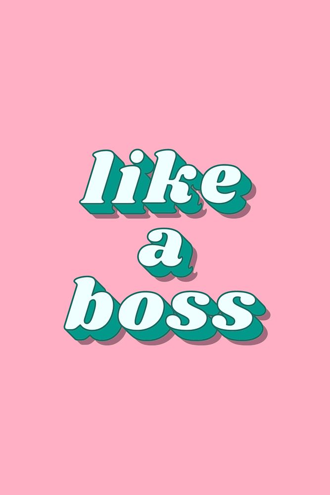 Like a boss text shadow effect bold font typography