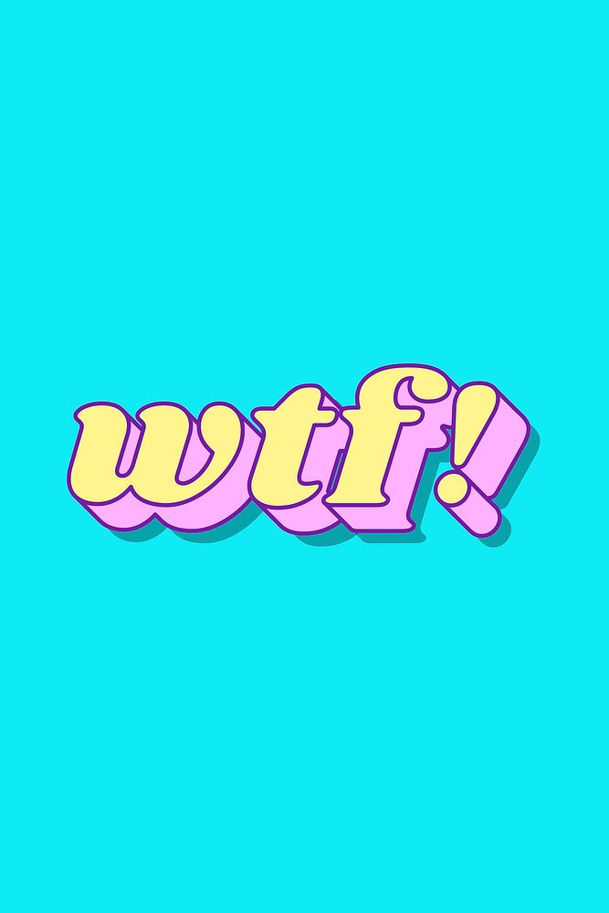 WTF! word funky typography vector