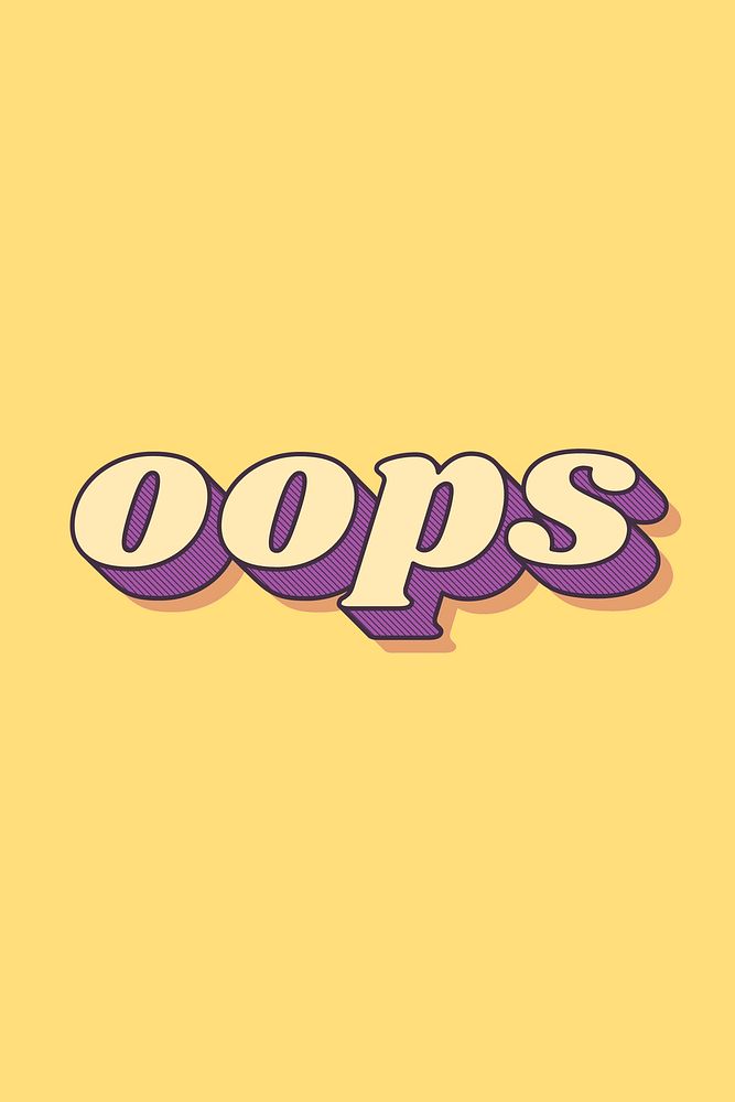 Retro oops bold font typography 3d effect