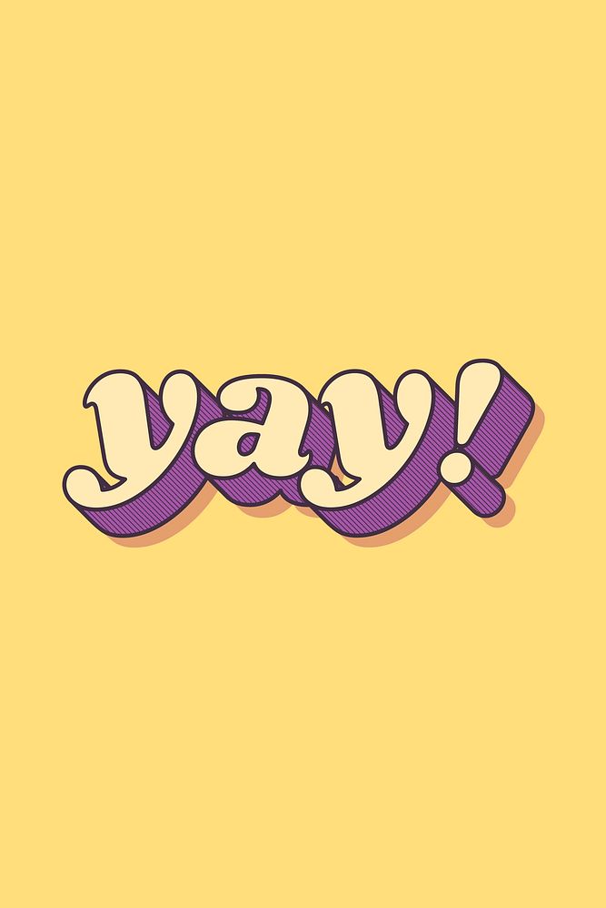 Yay! lettering retro bold font typography