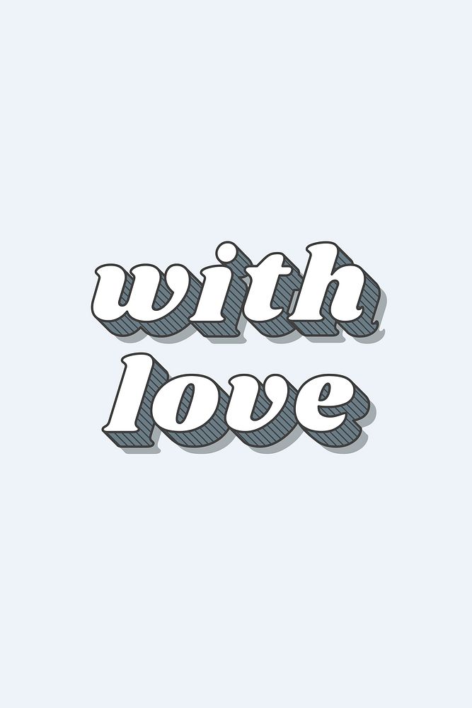 WIth love funky bold calligraphy font illustration vector