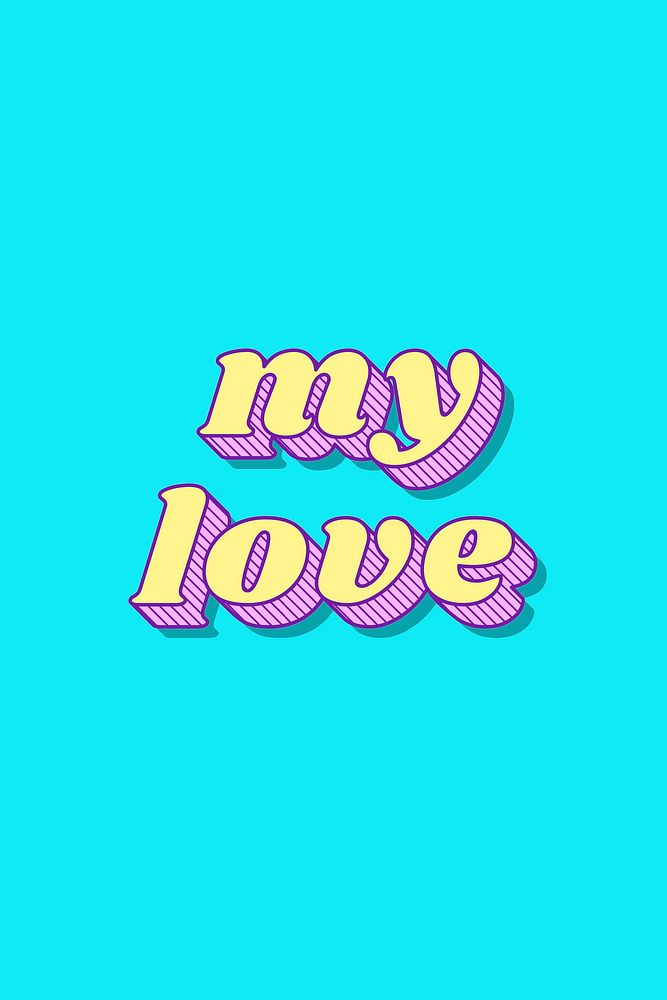 My love funky bold calligraphy font illustration vector