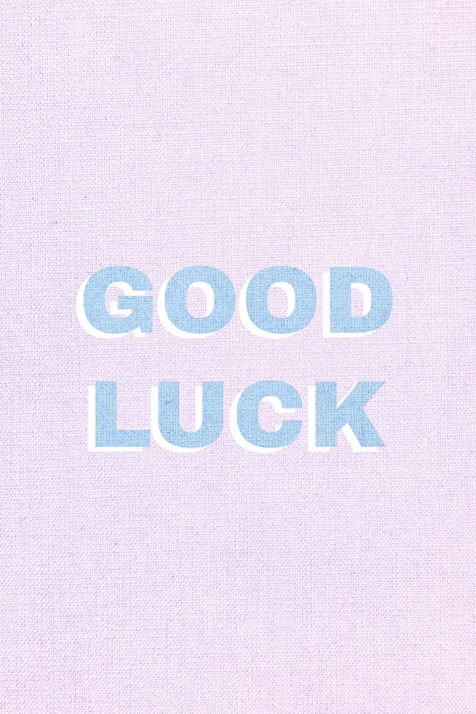 Good luck word textured font typography