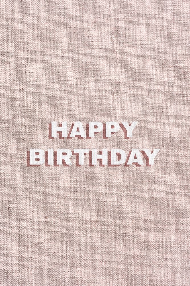 Word happy birthday typography font