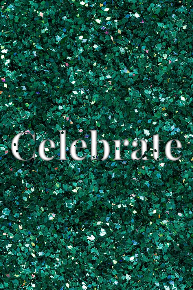 Celebrate glittery text typography word