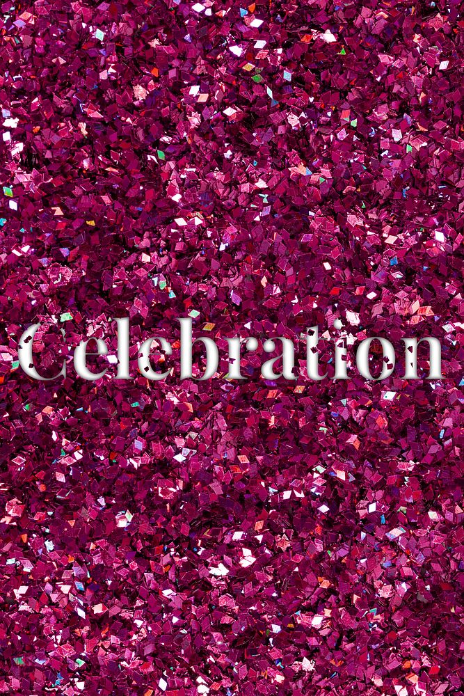 Glittery celebration word typography text