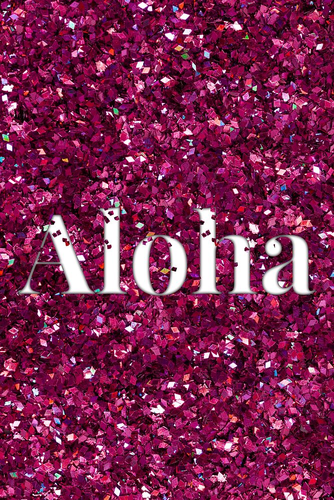 Aloha glittery greeting message typography word