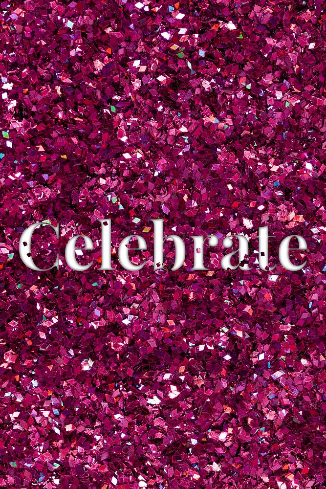 Celebrate glittery pink typography word