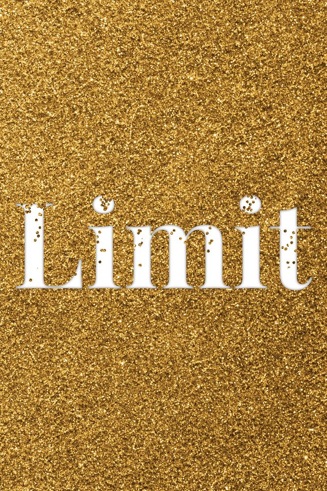 Limit glittery typography word