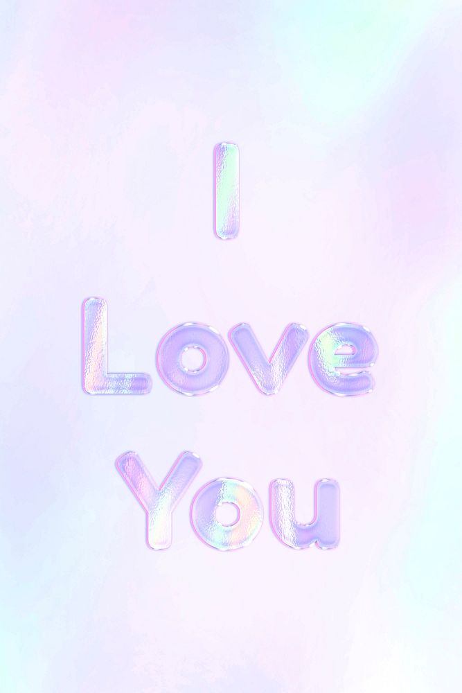 I love you purple gradient holographic pastel word art typography