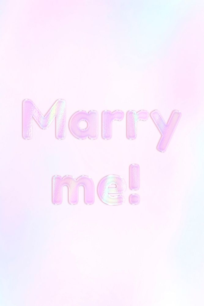 Shiny marry me! pink gradient holographic pastel typography