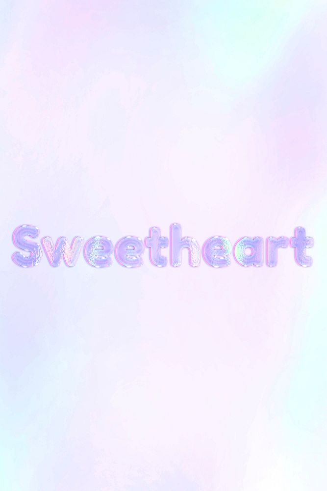 Sweetheart text holographic word art pastel gradient typography