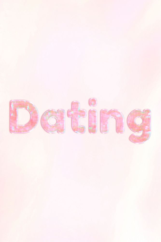 Dating word holographic effect pastel typography