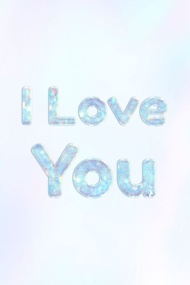 I love you text holographic word art pastel gradient typography