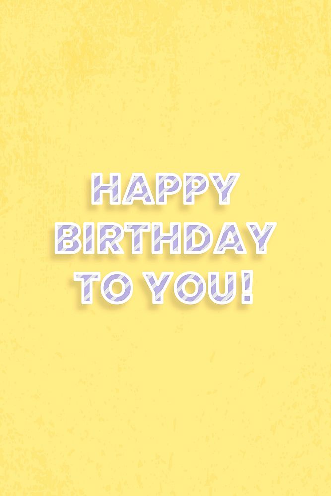 Happy birthday to you vector stripe font block letter typography