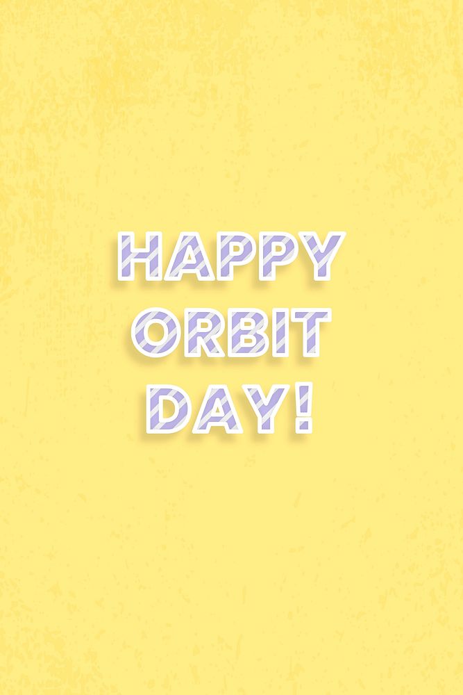 Happy orbit day word vector candy stripe font