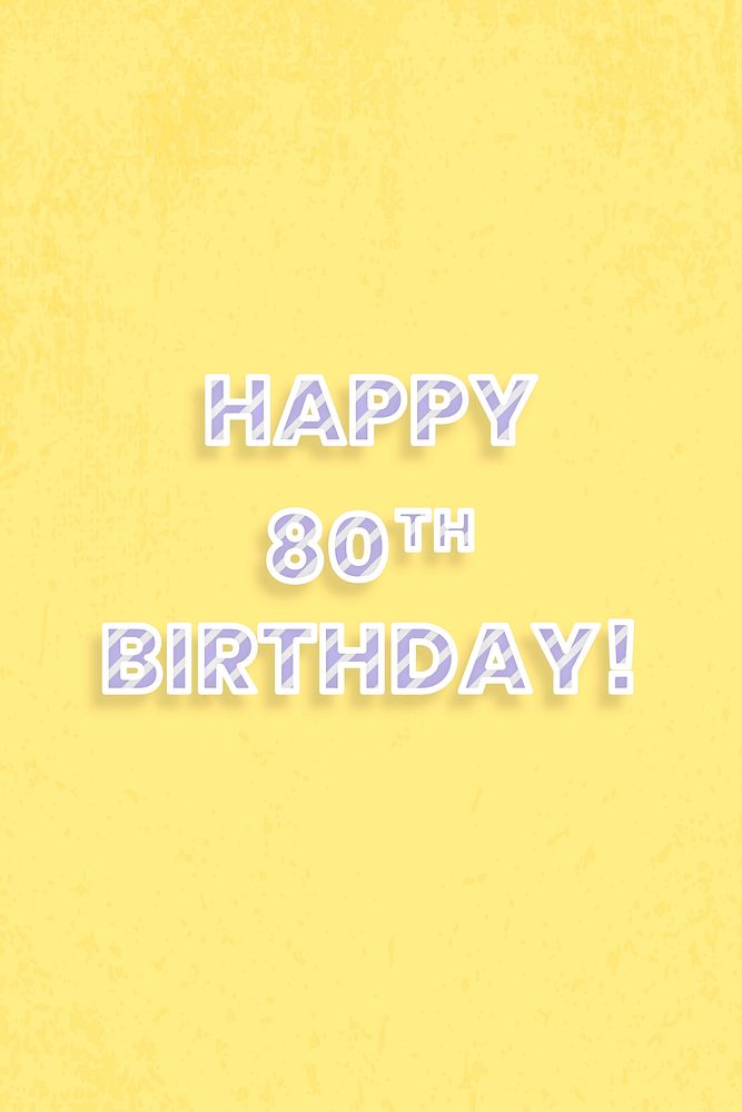 Happy 80th birthday word vector candy stripe font