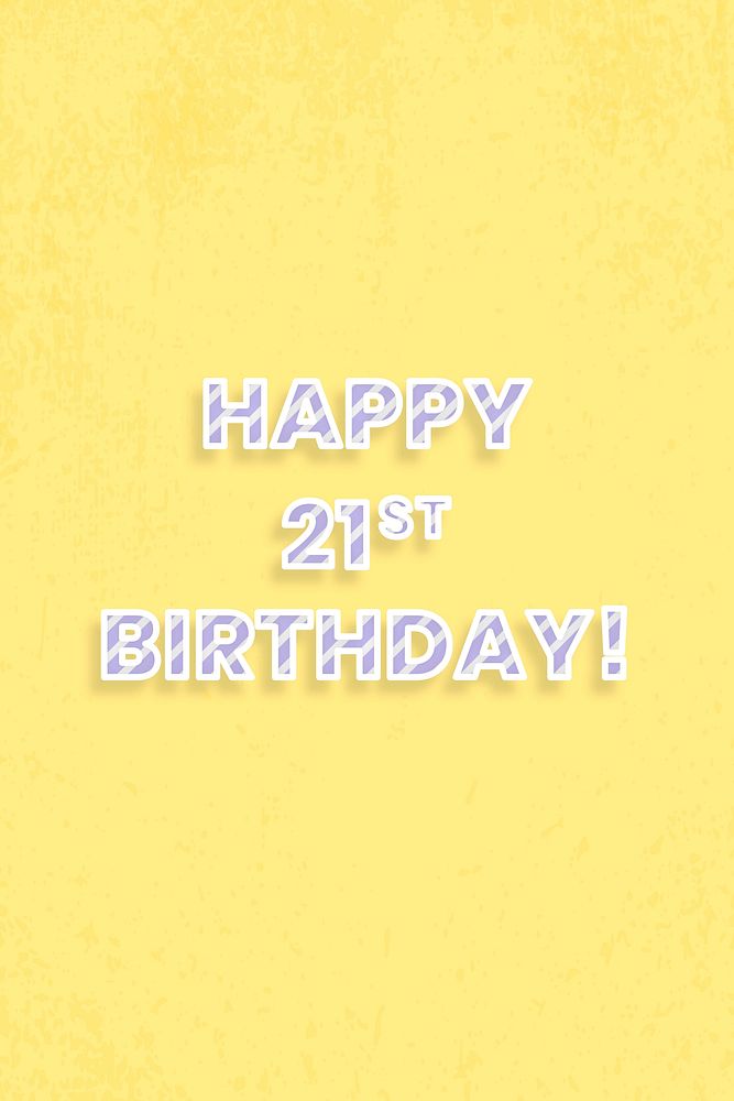 Happy 21st birthday stripe font typography vector