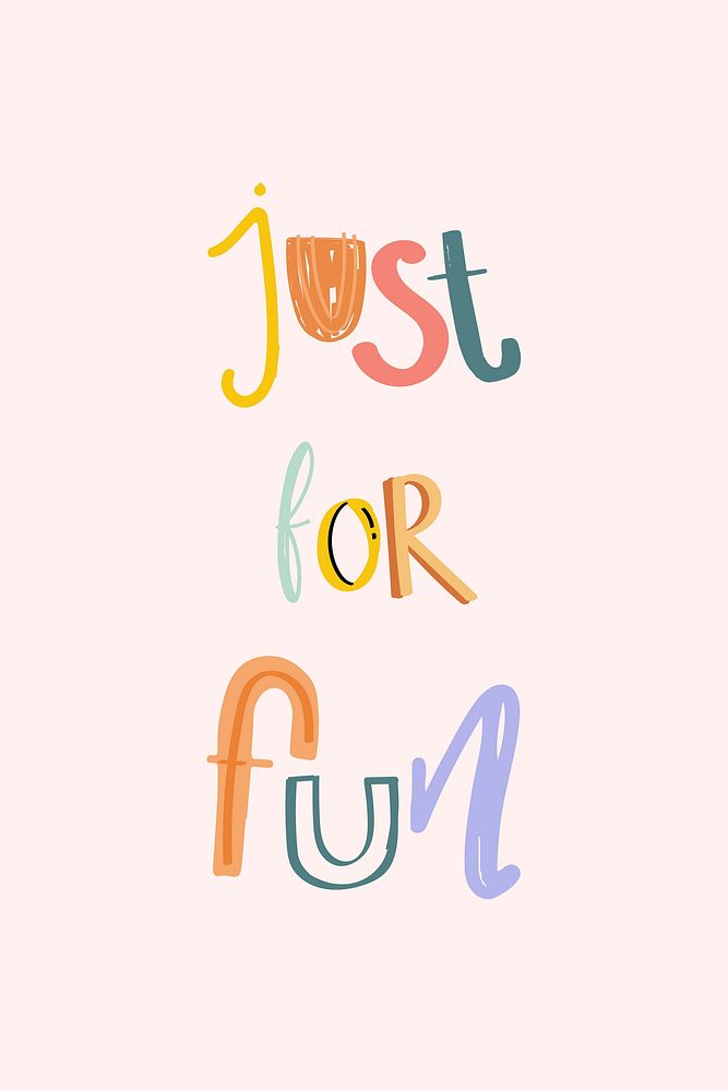 Just for fun psd doodle lettering typography