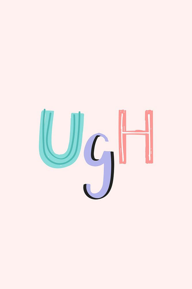 Ugh word psd doodle font colorful handwritten