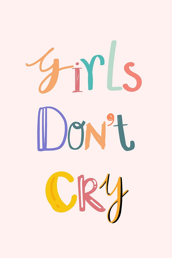 Girls don't cry psd doodle font handwritten