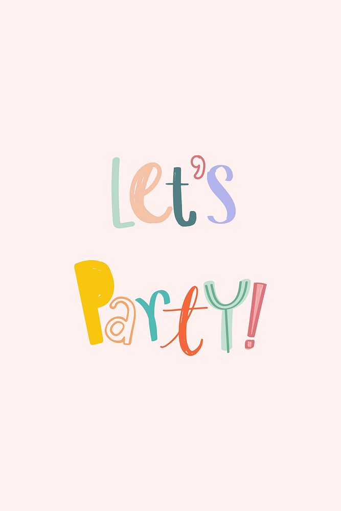 Let's party! text psd doodle font colorful handwritten