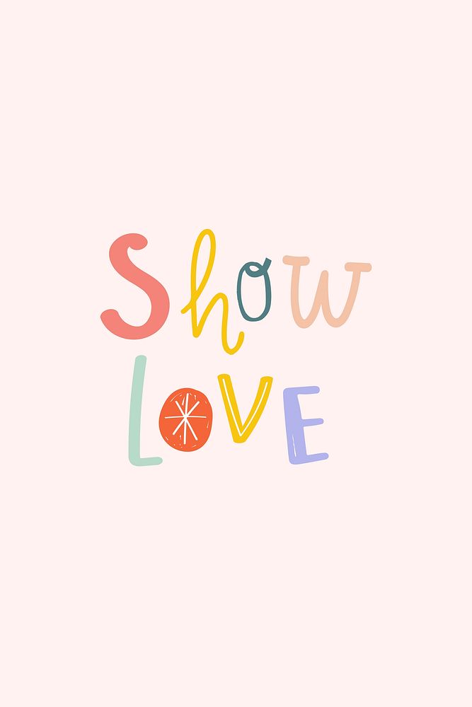 Show love vector typography doodle text